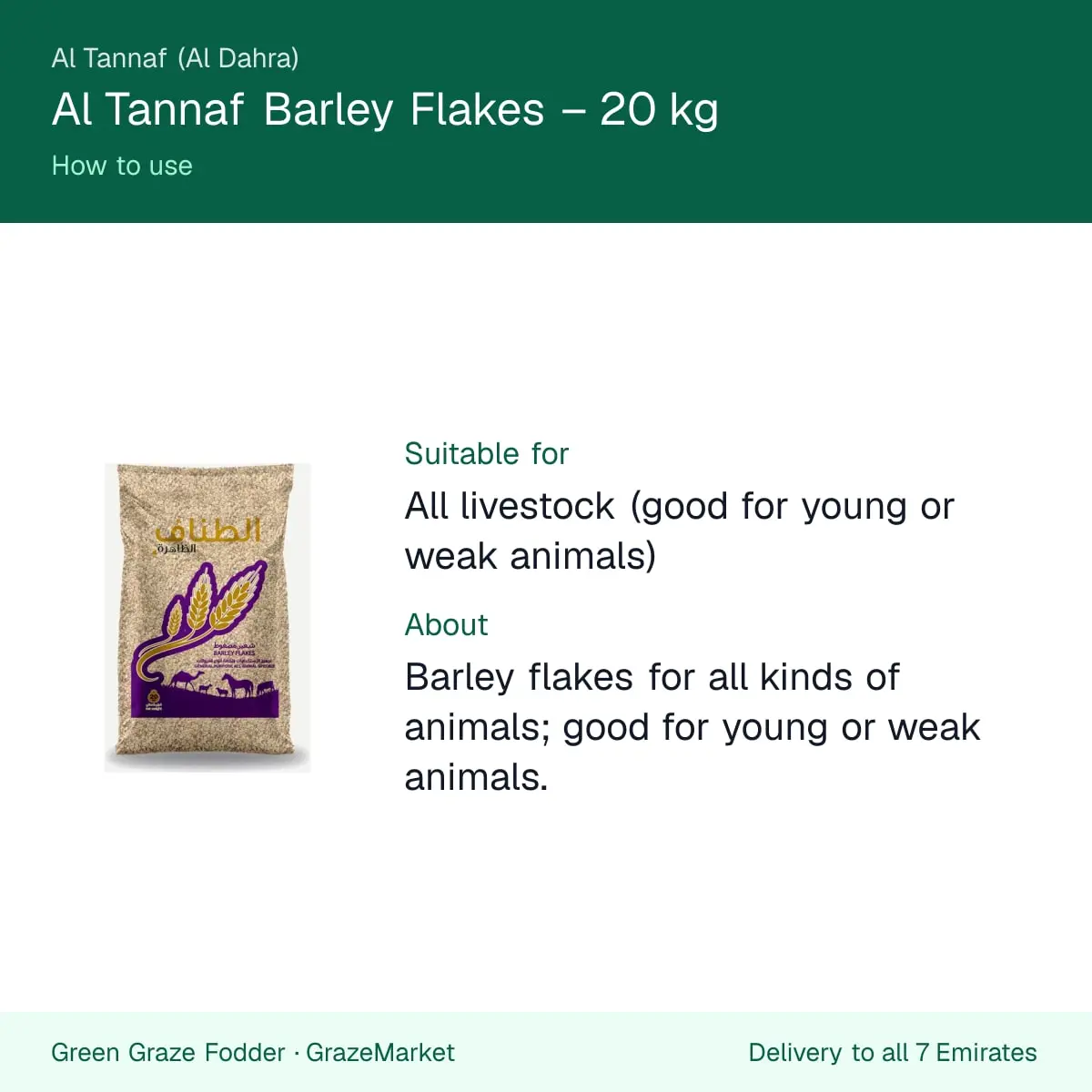 How to use Al Tannaf barley flakes: suitable for all livestock, good for young or weak animals